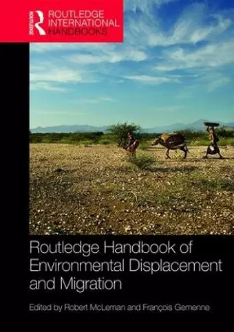 Routledge Handbook of Environmental Displacement and Migration cover