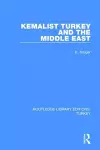 Kemalist Turkey and the Middle East cover