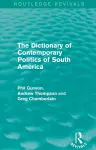 The Dictionary of Contemporary Politics of South America cover