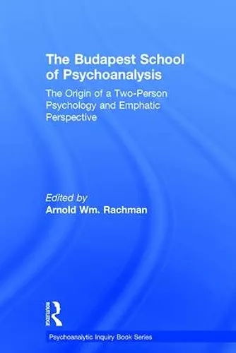 The Budapest School of Psychoanalysis cover