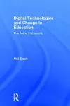 Digital Technologies and Change in Education cover