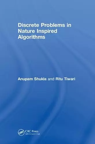 Discrete Problems in Nature Inspired Algorithms cover