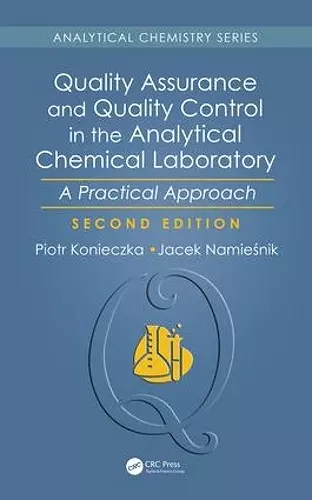 Quality Assurance and Quality Control in the Analytical Chemical Laboratory cover