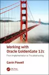 Working with Oracle GoldenGate 12c cover