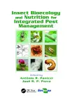 Insect Bioecology and Nutrition for Integrated Pest Management cover