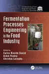 Fermentation Processes Engineering in the Food Industry cover