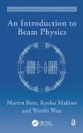 An Introduction to Beam Physics cover