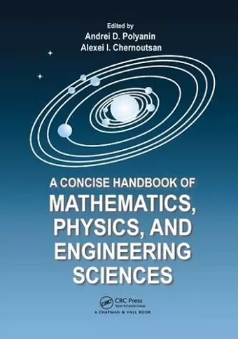 A Concise Handbook of Mathematics, Physics, and Engineering Sciences cover