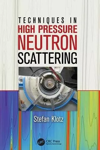 Techniques in High Pressure Neutron Scattering cover