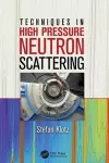 Techniques in High Pressure Neutron Scattering cover