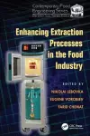 Enhancing Extraction Processes in the Food Industry cover