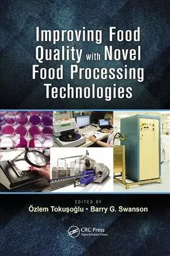 Improving Food Quality with Novel Food Processing Technologies cover