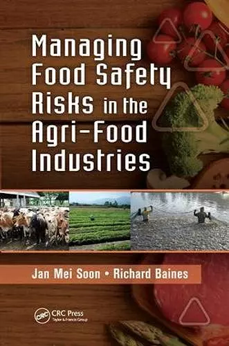 Managing Food Safety Risks in the Agri-Food Industries cover