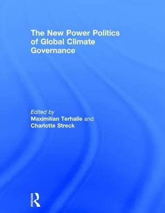 The New Power Politics of Global Climate Governance cover