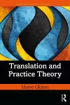 Translation and Practice Theory cover