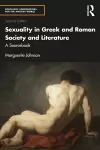 Sexuality in Greek and Roman Society and Literature cover