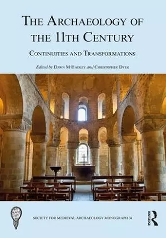 The Archaeology of the 11th Century cover