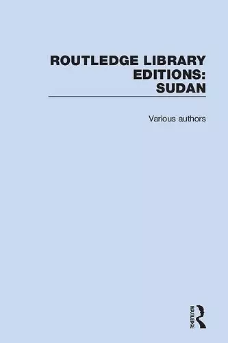 Routledge Library Editions: Sudan cover