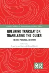 Queering Translation, Translating the Queer cover