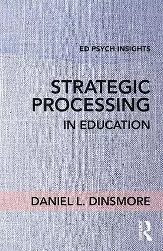 Strategic Processing in Education cover