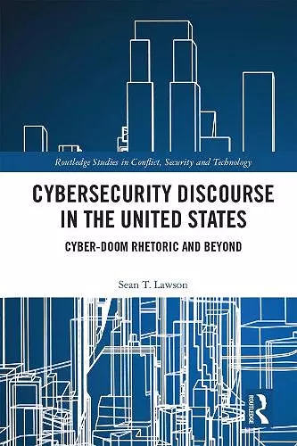 Cybersecurity Discourse in the United States cover