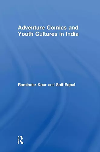 Adventure Comics and Youth Cultures in India cover