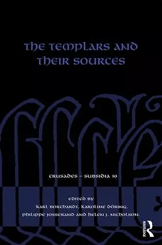 The Templars and their Sources cover