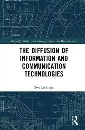 The Diffusion of Information and Communication Technologies cover