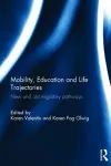 Mobility, Education and Life Trajectories cover