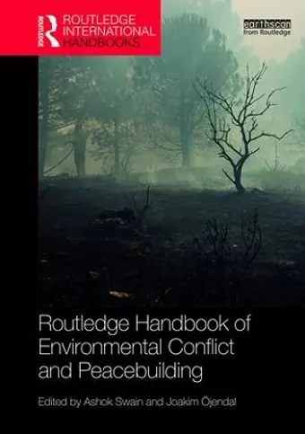 Routledge Handbook of Environmental Conflict and Peacebuilding cover