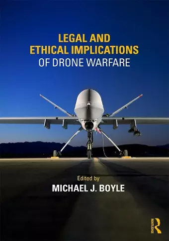 Legal and Ethical Implications of Drone Warfare cover