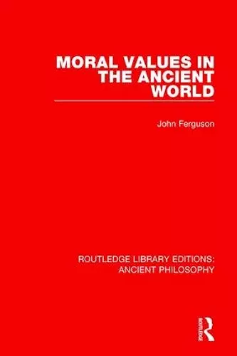 Moral Values in the Ancient World cover