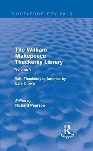 The William Makepeace Thackeray Library cover