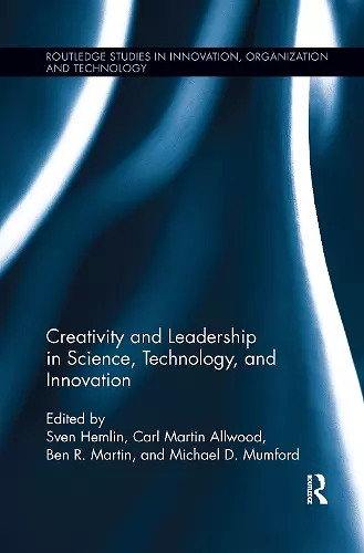 Creativity and Leadership in Science, Technology, and Innovation cover