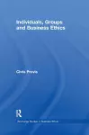 Individuals, Groups, and Business Ethics cover