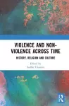 Violence and Non-Violence across Time cover