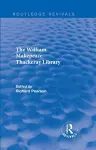 The William Makepeace Thackeray Library cover