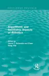 Algorithmic and Geometric Aspects of Robotics (Routledge Revivals) cover