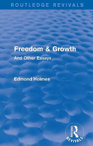 Freedom & Growth (Routledge Revivals) cover