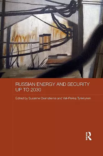 Russian Energy and Security up to 2030 cover