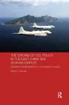 The Origins of U.S. Policy in the East China Sea Islands Dispute cover