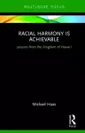 Racial Harmony Is Achievable cover