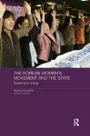 The Korean Women's Movement and the State cover