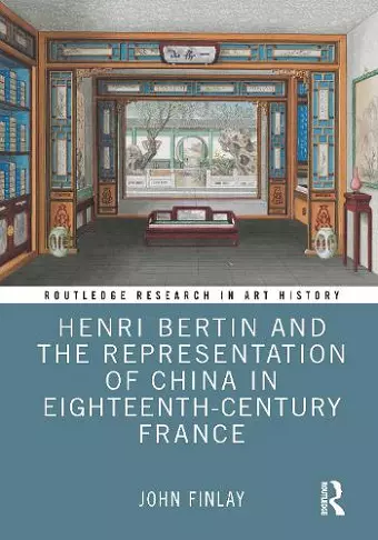 Henri Bertin and the Representation of China in Eighteenth-Century France cover