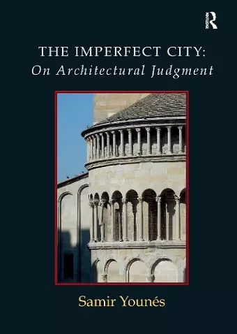 The Imperfect City: On Architectural Judgment cover