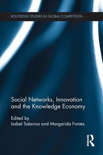 Social Networks, Innovation and the Knowledge Economy cover