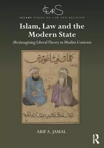 Islam, Law and the Modern State cover