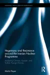 Hegemony and Resistance around the Iranian Nuclear Programme cover