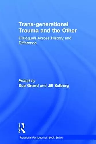 Trans-generational Trauma and the Other cover