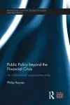 Public Policy beyond the Financial Crisis cover